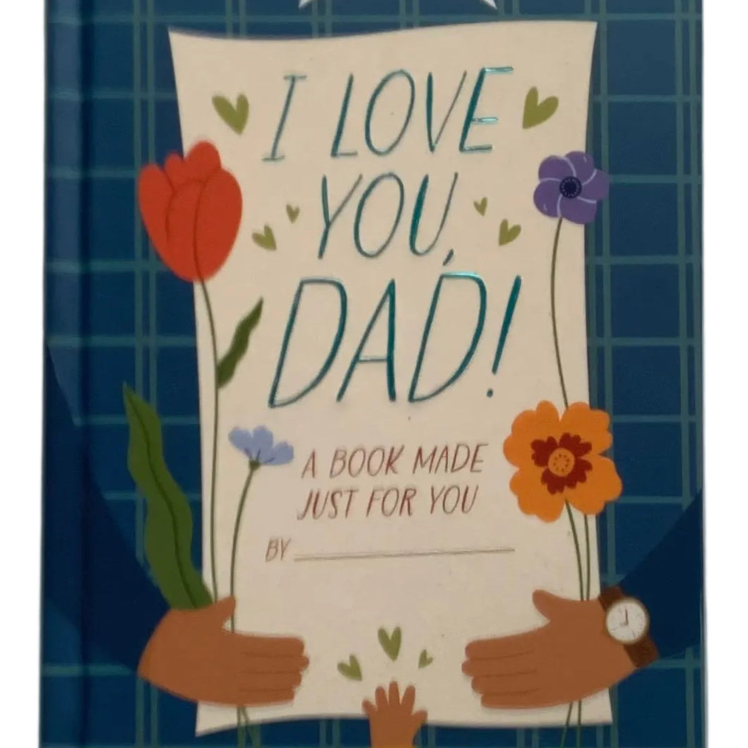 I Love You, Dad Book