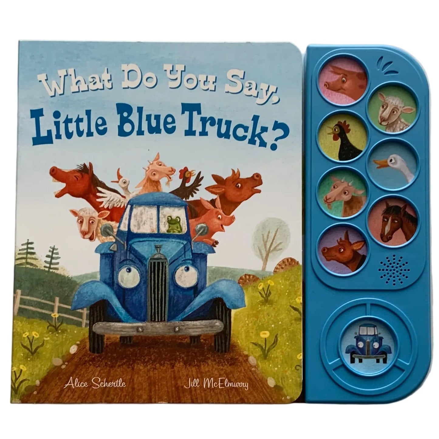 What Do You Say, Little Blue Truck? Book